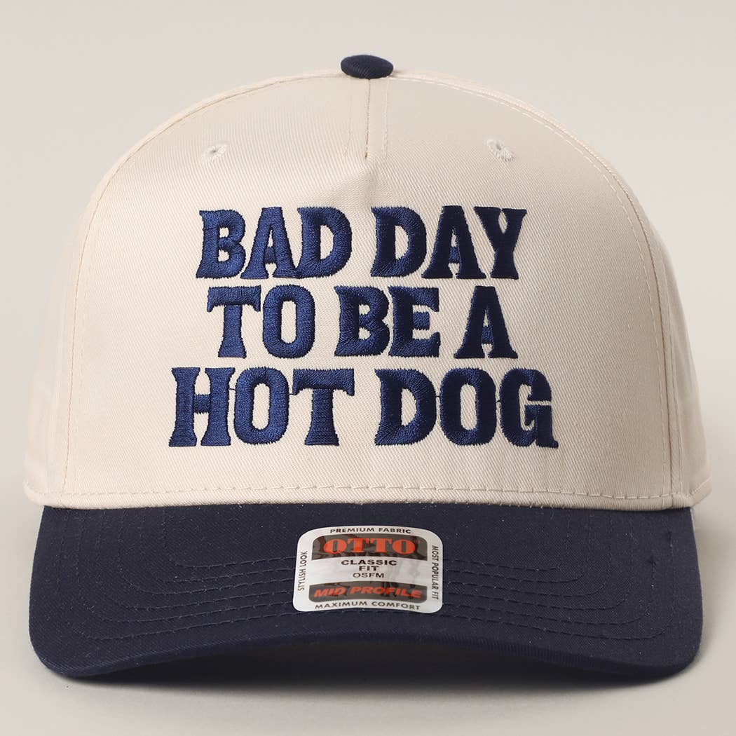 BAD DAY TO BE A HOT DOG Embroidered Trucker Hat
