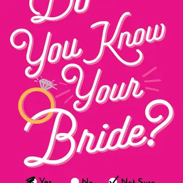 Do You Know Your Bride?