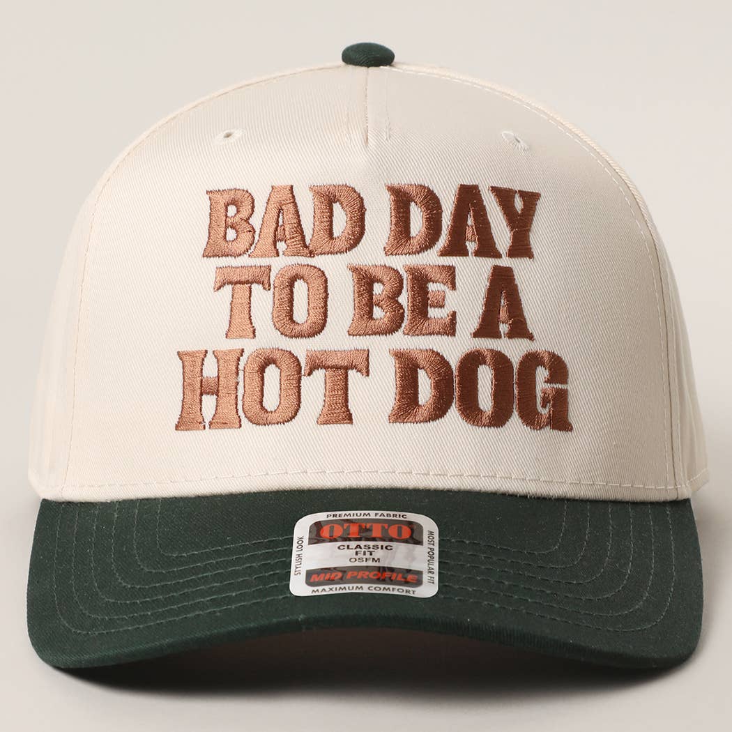 BAD DAY TO BE A HOT DOG Embroidered Trucker Hat